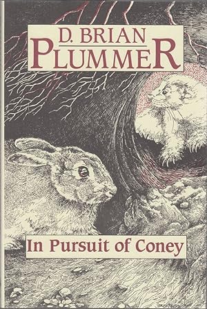 Bild des Verkufers fr IN PURSUIT OF CONEY. By Brian Plummer. zum Verkauf von Coch-y-Bonddu Books Ltd