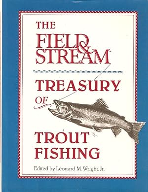 Seller image for THE FIELD & STREAM TREASURY OF TROUT FISHING. for sale by Coch-y-Bonddu Books Ltd
