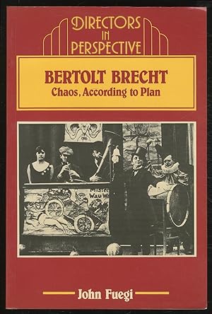 Bild des Verkufers fr Bertolt Brecht: Chaos, According to Plan zum Verkauf von Between the Covers-Rare Books, Inc. ABAA