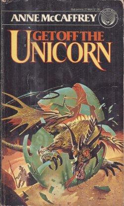 Seller image for GET OFF THE UNICORN for sale by Books from the Crypt