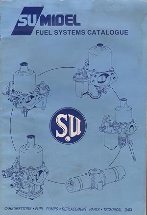 Seller image for SU Fuel Systems Catalogue for sale by Mr Pickwick's Fine Old Books