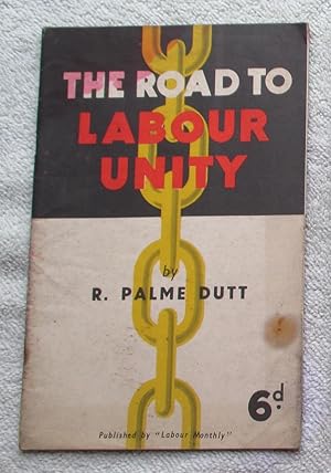 The Road to Labour Unity