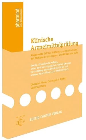 Seller image for Klinische Arzneimittelprfung : Angewandte GCP fr Prfrzte und Studienteams mit SOPs und Checklisten for sale by AHA-BUCH GmbH