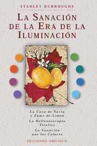 Seller image for EL SANACIN DE LA ERA DE LA ILUMINACIN for sale by KALAMO LIBROS, S.L.