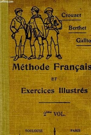 Seller image for METHODE FRANCAIS ET EXERCICES ILLUSTRES - CLASSE DE 4 ET 3 for sale by Le-Livre