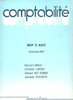 Image du vendeur pour COMPTABILITE BEP 2 - ADMINISTRATON COMMERCIALE ET COMPTABLE - TERMINALE BEP mis en vente par Le-Livre