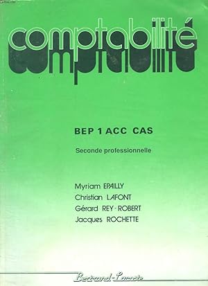 Image du vendeur pour COMPTABILITE BEP 1 - SECONDE PROFESSIONNELLE mis en vente par Le-Livre