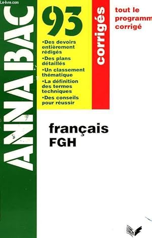Image du vendeur pour ANNABAC 93, FRANCAIS F, G, H CORRIGES mis en vente par Le-Livre
