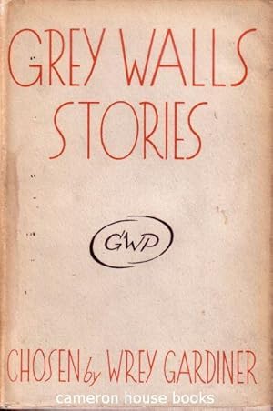 Image du vendeur pour Grey Walls Stories. mis en vente par Cameron House Books