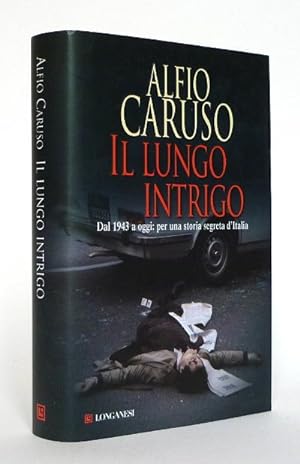 Il Lungo Intrigo - Dal 1943 a oggi: per una storia segreta d'Italia