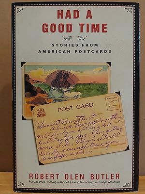 Seller image for Had A Good Time: Stories From American Postcards for sale by H.S. Bailey