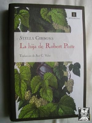 Imagen del vendedor de LA HIJA DE ROBERT POSTE a la venta por Librera Maestro Gozalbo