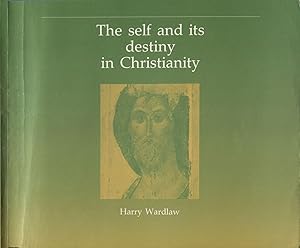 Seller image for The self and its destiny in Christianity. for sale by Lost and Found Books