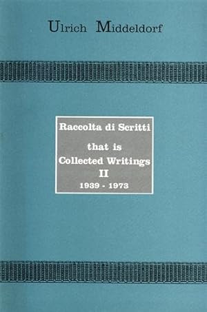 Seller image for Raccolta di scritti That is Collected Writings, Vol.II: 1939-1973. for sale by FIRENZELIBRI SRL