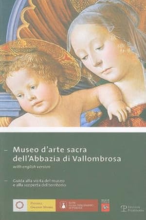 Immagine del venditore per Museo d'arte sacra dell'Abbazia di Vallombrosa. Guida alla visita del museo e alla scoperta del territorio. venduto da FIRENZELIBRI SRL