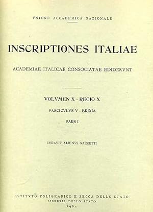 Immagine del venditore per Inscriptiones Italiae. Vol.X, Regio X, fasciculus V, Brixia, parte I. venduto da FIRENZELIBRI SRL