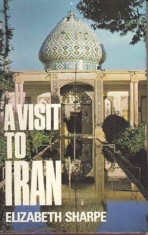 Image du vendeur pour A Visit to Iran mis en vente par Joy Norfolk, Deez Books