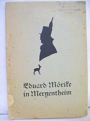 Bild des Verkufers fr Eduard Mrike in Mergentheim. zum Verkauf von Antiquariat Bler