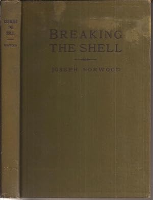 Imagen del vendedor de Breaking the Shell a la venta por Auldfarran Books, IOBA