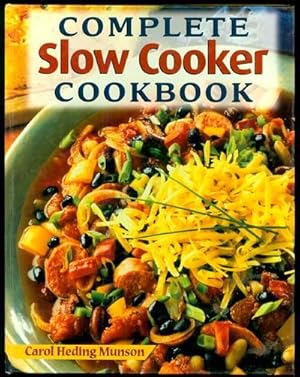 Seller image for Complete Slow Cooker Cookbook for sale by Inga's Original Choices
