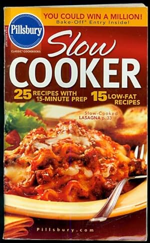Immagine del venditore per Slow Cooker: 25 Recipes with 15-Minute Prep & 15 Low-fat Recipes venduto da Inga's Original Choices