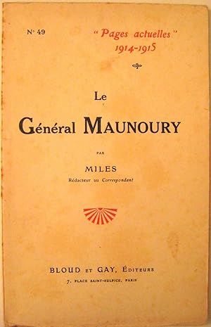 Le Général Maunoury N° 49 "Pages actuelles 1914-1915"