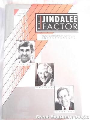 Imagen del vendedor de The Jindalee Factor : Insights on Leading Western Australian Entrepreneurs a la venta por Great Southern Books