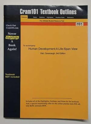 Human Development A Life-Span View 3rd Edition Cram 101 Study Guide
