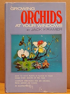 Bild des Verkufers fr Growing Orchids at Your Windows zum Verkauf von H.S. Bailey