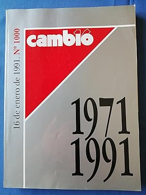 1000 semanas que hacen historia : [Cambio 16, nº 1000 : 1971-1991]