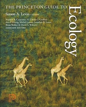 Image du vendeur pour The Princeton guide to ecology. mis en vente par Andrew Isles Natural History Books