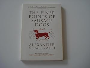Seller image for The Finer Points of Sausage Dogs - SIGNED for sale by Mungobooks