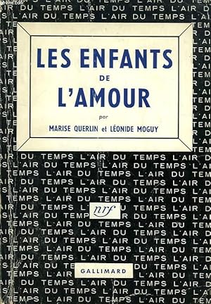 Seller image for LES ENFANTS DE L'AMOUR for sale by Le-Livre