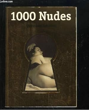 Imagen del vendedor de 1000 Nudes. Uwe Scheid Collection a la venta por Le-Livre