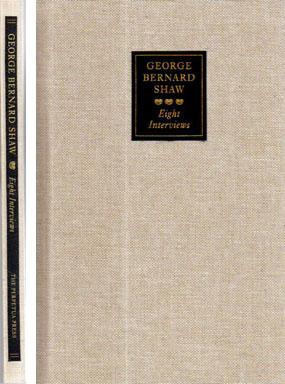 George Bernard Shaw: Eight Interviews by Hayden Church