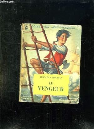 Seller image for LE VENGEUR. for sale by Le-Livre