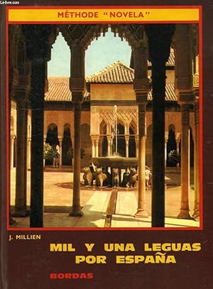 Seller image for MIL Y UNA LEGUAS POR ESPAA for sale by Le-Livre