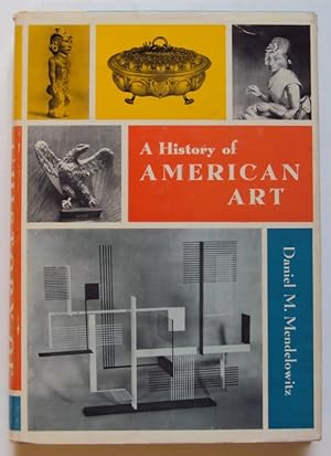 Seller image for A History of American Art. With many pictures for sale by Der Buchfreund