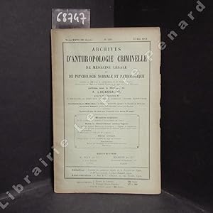 Seller image for Archives d'Anthropologie Criminelle, de Mdecine Lgale et de Psychologie normale et pathologique Mmoires originaux : L'oreille et les accidents du travail (Dr. M. Lannois) Notes et observations mdico-lgales : Fugues et impulsions dans la priode prodromique de la dmence prcoce (avec deux autographes) (Drs. Etienne Martin, Rousset et Lafforgue) - Note sur le "Cafard" (Dr. Beaussart) Revue critique : Les qualits du juge au criminel (Henri Lale) for sale by Librairie-Bouquinerie Le Pre Pnard