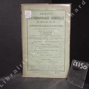 Seller image for Archives d'Anthropologie Criminelle, de Mdecine Lgale et de Psychologie normale et pathologique N 204 : Mmoires originaux : Les excutions militaires des condamns  mort - Mmoire de Dujardin-Beaumetz - Dcret conscutif. Autres documents (A. Lacassagne) - Tables des vingt-cinq annes, de 1886  1910 - Table de l'anne 1910 - . for sale by Librairie-Bouquinerie Le Pre Pnard