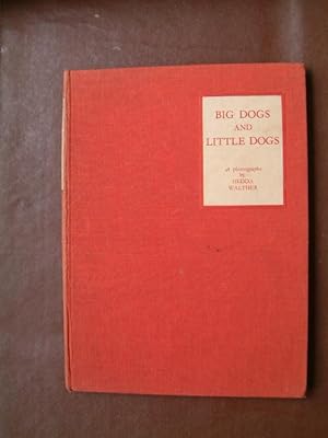 Seller image for Big Dogs and Little Dogs for sale by Beach Hut Books