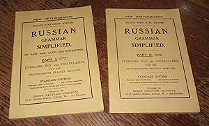 Russian Grammar Simplified - Parts I & II - Exercises, Key and Vocabularies, with the Pronunciati...