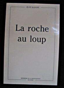 Seller image for La roche au loup for sale by Abraxas-libris