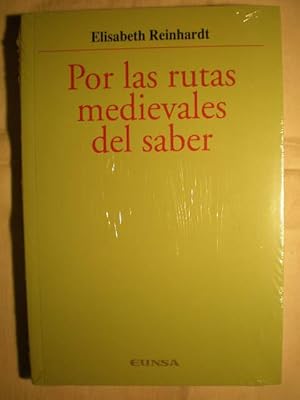 Por las rutas medievales del saber