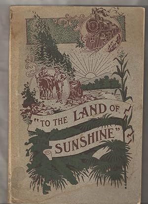 Seller image for The Land of Sunshine. A Handbookof the Resources, Products, Industries and Climate of New Mexico.Published. by. New Mexico Board of Managers of the Louisiana PurchaseExposition for sale by J. Patrick McGahern Books Inc. (ABAC)