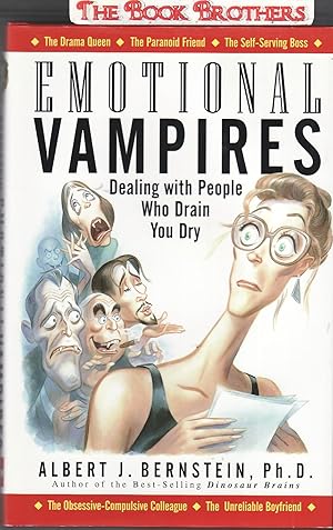 Seller image for Emotional Vampires: Dealing With People Who Drain You Dry for sale by THE BOOK BROTHERS