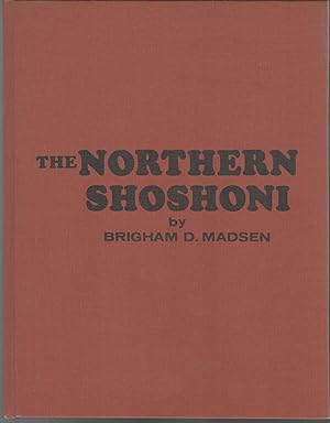 Seller image for The Northern Shoshoni for sale by Dorley House Books, Inc.