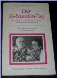 Bild des Verkufers fr Der 36-Stunden-Tag : d. Pflege d. verwirrten lteren Menschen, speziell d. Alzheimer-Kranken. Nancy L. Mace ; Peter V. Rabins. bers. u. Anh. von Michael Martin, Huber-Psychologie-Sachbuch zum Verkauf von Antiquariat  Udo Schwrer