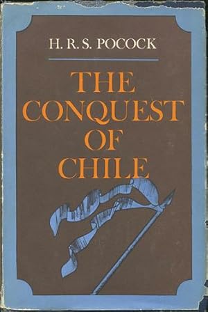 Bild des Verkufers fr The Conquest of Chile zum Verkauf von Kaaterskill Books, ABAA/ILAB