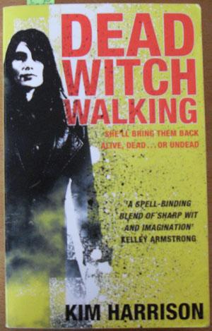 Seller image for Dead Witch Walking for sale by Reading Habit